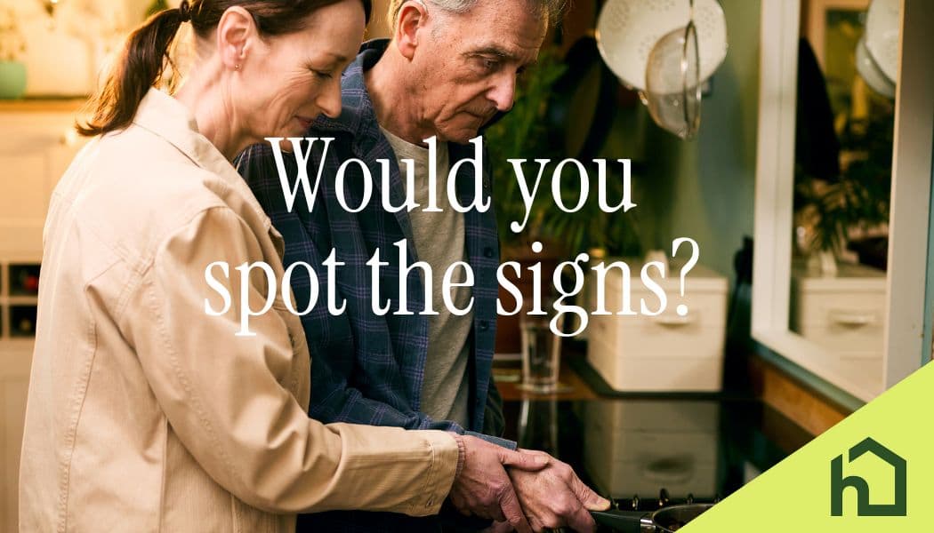 Spotting the Signs in our Loved Ones: Knowing When It’s Time to Consider Care