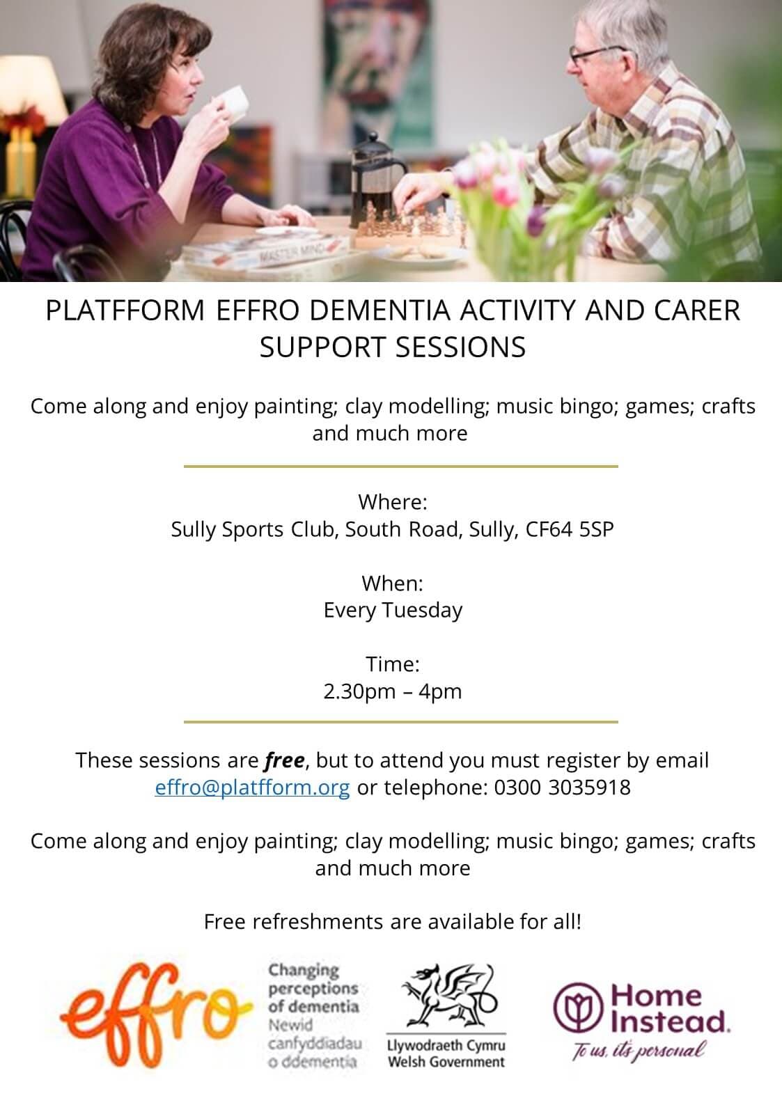 Two people sitting at a table. Flyer for PLATFFORM EFFRO Dementia Activity and Carer Support Sessions with event details. - Home Instead